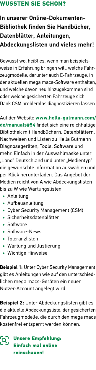 WUSSTEN SIE SCHON? In unserer Online ­Dokumenten Bibliothek finden Sie ­Handb cher, Datenbl tter, Anleitungen, ­Abdec...