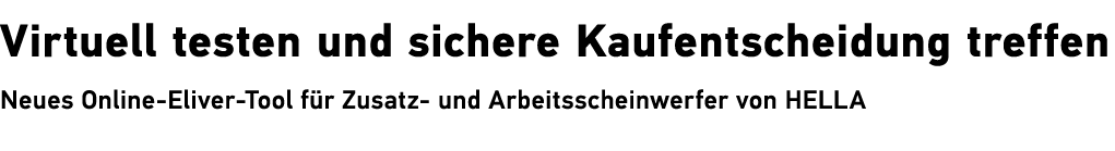 Virtuell testen und sichere Kaufentscheidung treffen Neues Online Eliver Tool f r Zusatz und Arbeitsscheinwerfer von ...