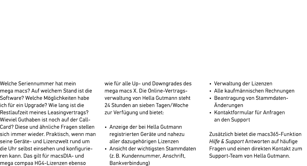 Welche Seriennummer hat mein mega macs? Auf welchem Stand ist die Software? Welche M glichkeiten habe ich f r ein Upg...