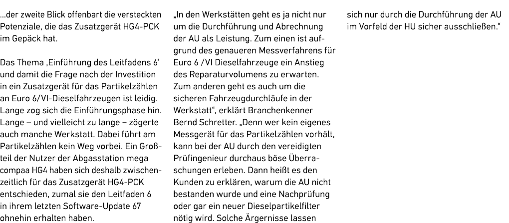 ...der zweite Blick offenbart die versteckten Potenziale, die das Zusatzger t HG4 PCK im Gep ck hat. Das Thema ‚Einf ...