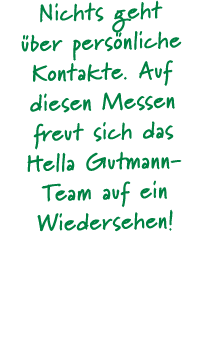 Nichts geht ber pers nliche ­Kontakte. Auf ­diesen Messen freut sich das ­ Hella Gutmann Team auf ein ­Wiedersehen!