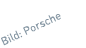 Bild: Porsche