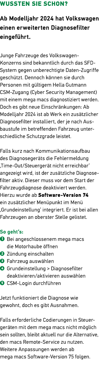 WUSSTEN SIE SCHON? Ab Modelljahr 2024 hat Volkswagen einen erweiterten Diagnosefilter eingef hrt. Junge Fahrzeuge des...