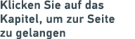 Klicken Sie auf das ­Kapitel, um zur Seite zu gelangen