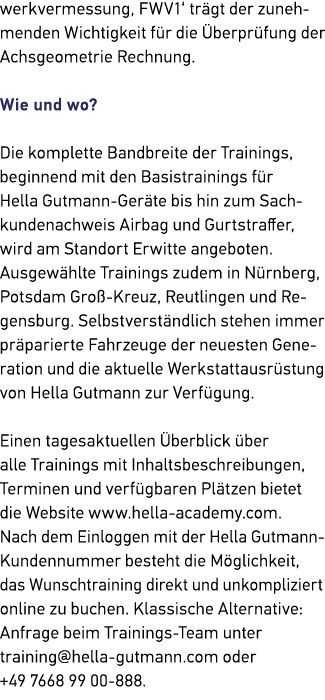 werkvermessung, FWV1‘ tr gt der zunehmenden Wichtigkeit f r die berpr fung der Achsgeometrie Rechnung. Wie und wo? D...
