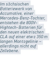 Im s chsischen Batteriewerk von Accumotive, einer Mercedes Benz Tochter, entstehen die 800V Hightech Batterien f r de...