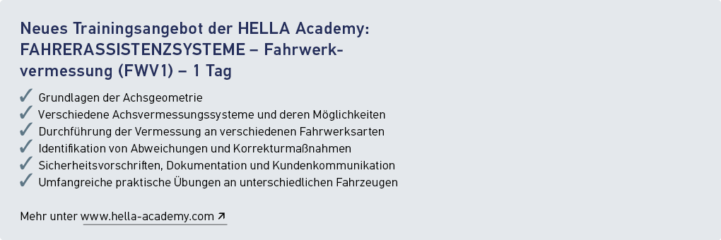 Neues Trainingsangebot der HELLA Academy: FAHRERASSISTENZSYSTEME – Fahrwerk vermessung (FWV1) – 1 Tag ￼ Grundlagen de...